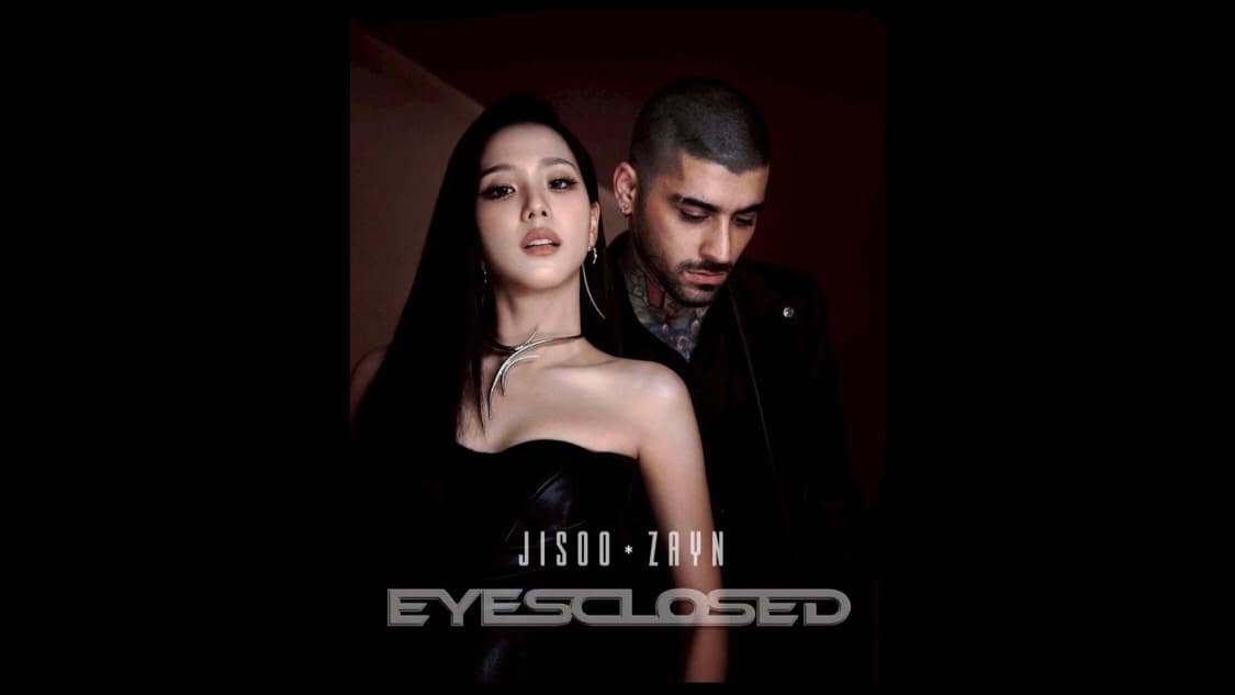 Duet Tak Terduga! Netizen Kagum Lihat Jisoo BLACKPINK dan Zayn Malik di Lagu ‘Eyes Closed’